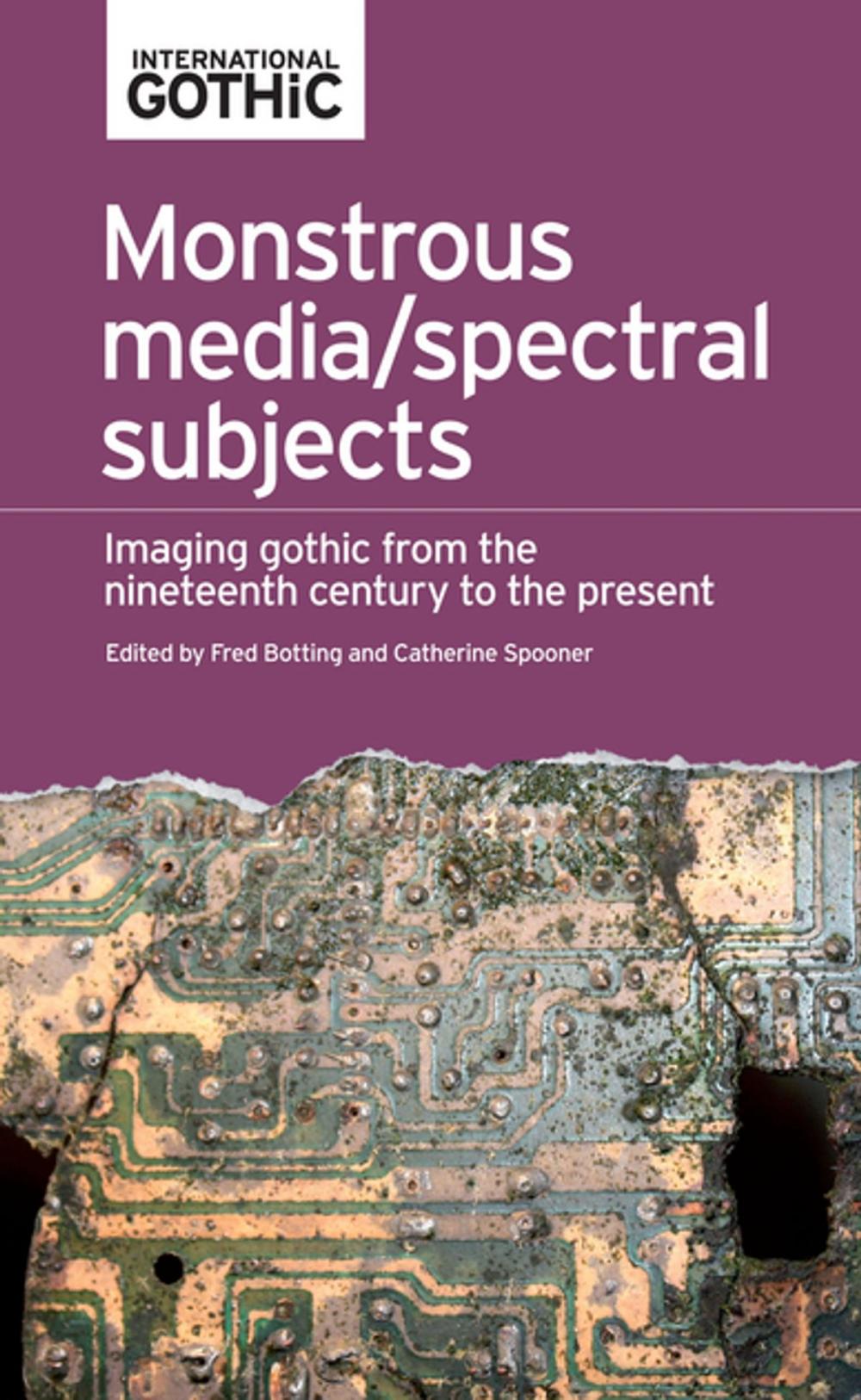 Big bigCover of Monstrous media/spectral subjects