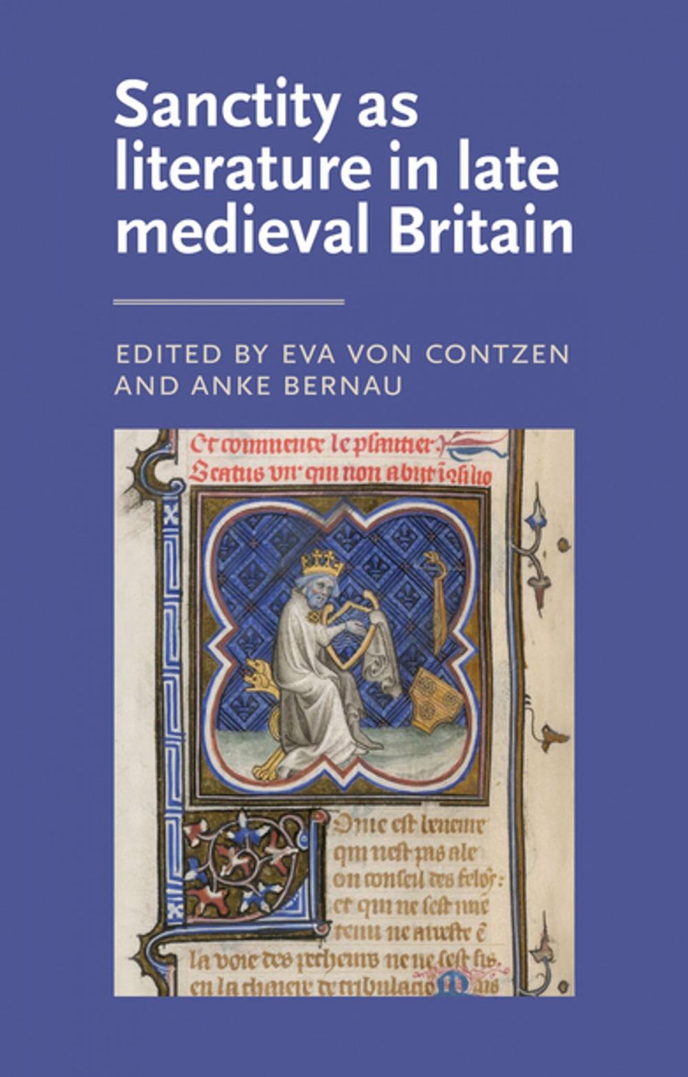 Big bigCover of Sanctity as literature in late medieval Britain