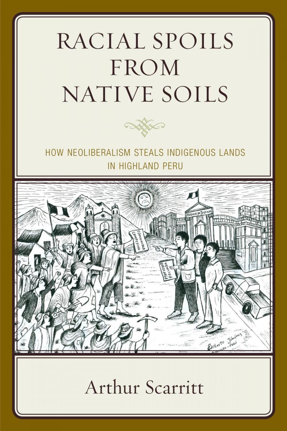 Big bigCover of Racial Spoils from Native Soils