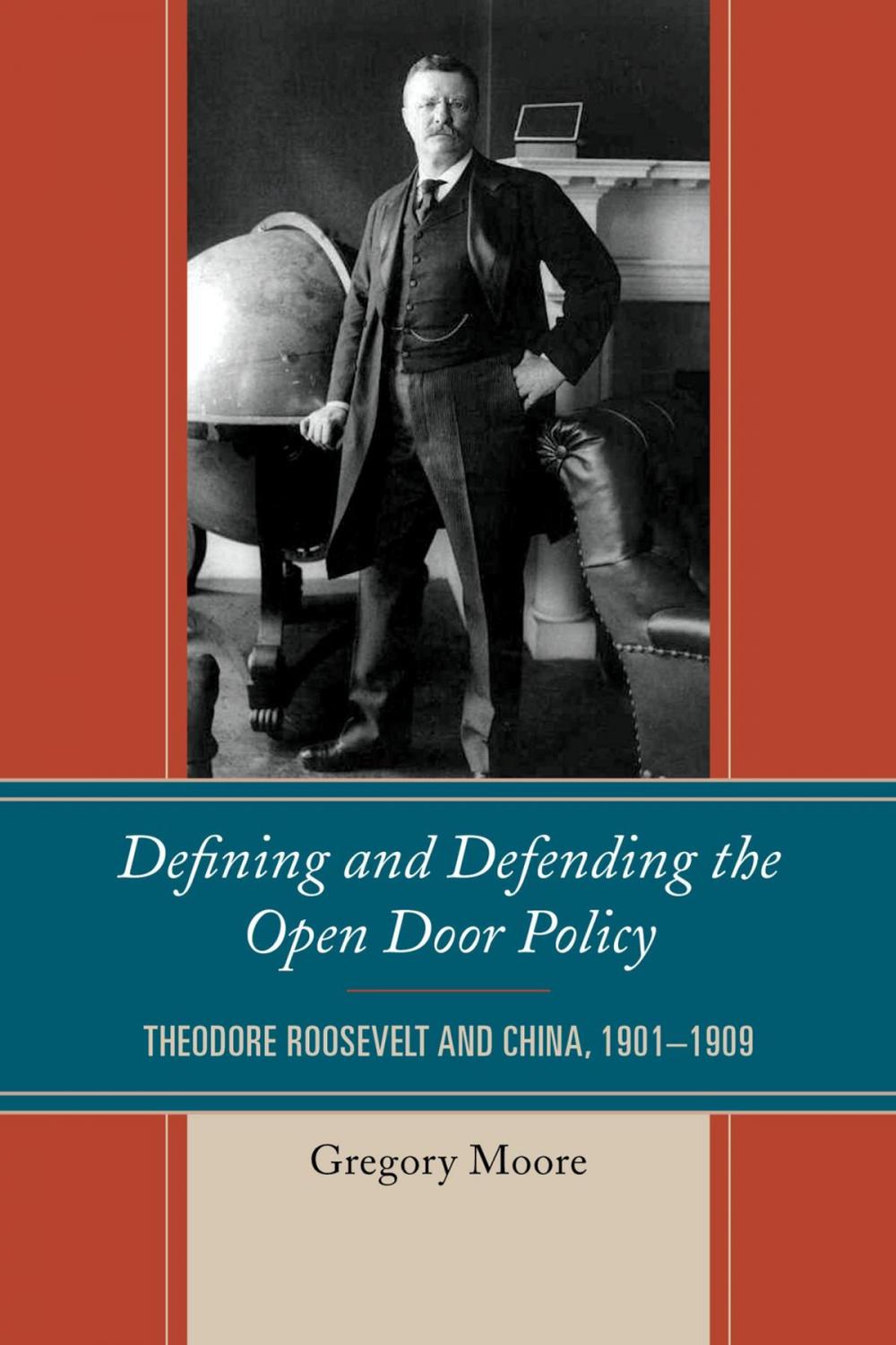 Big bigCover of Defining and Defending the Open Door Policy