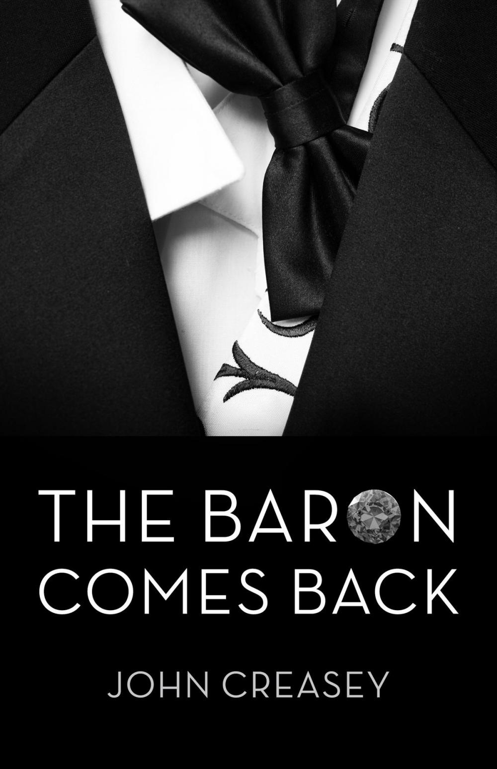 Big bigCover of The Baron Comes Back: (Writing as Anthony Morton)