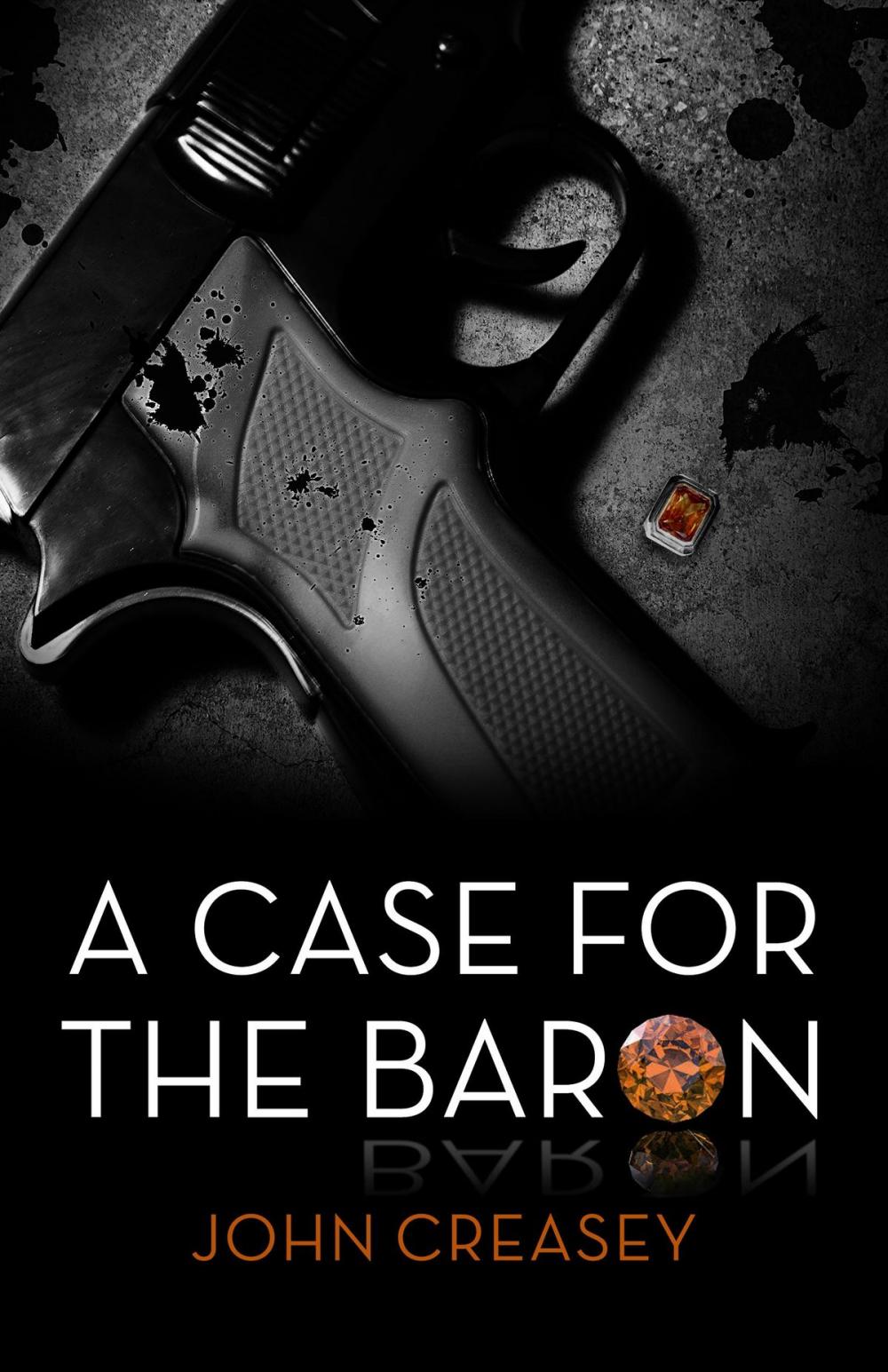 Big bigCover of A Case for the Baron: (Writing as Anthony Morton)