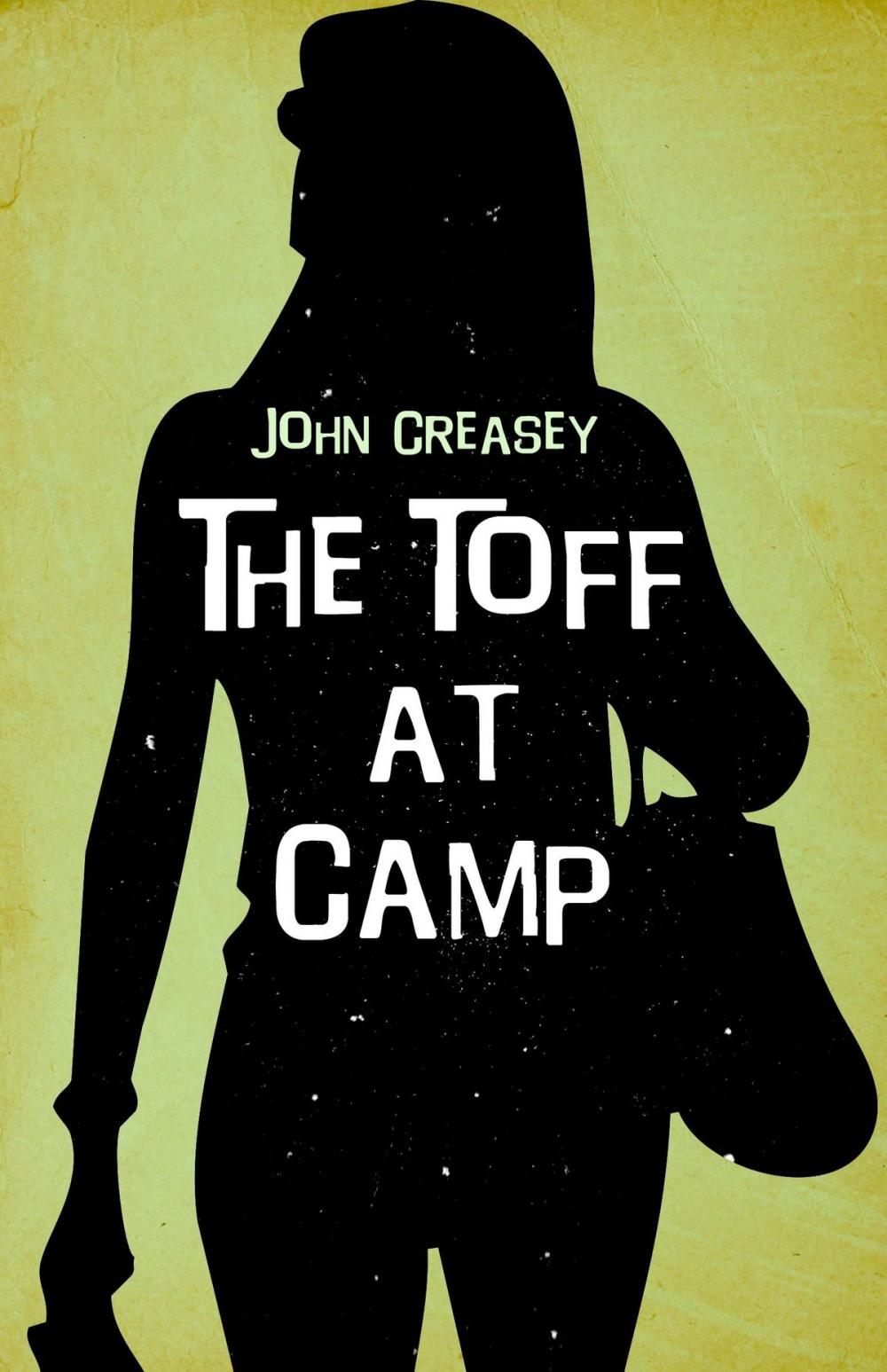 Big bigCover of The Toff at Camp