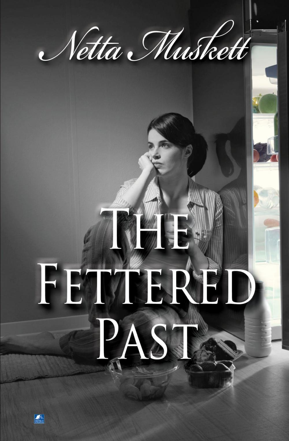 Big bigCover of The Fettered Past