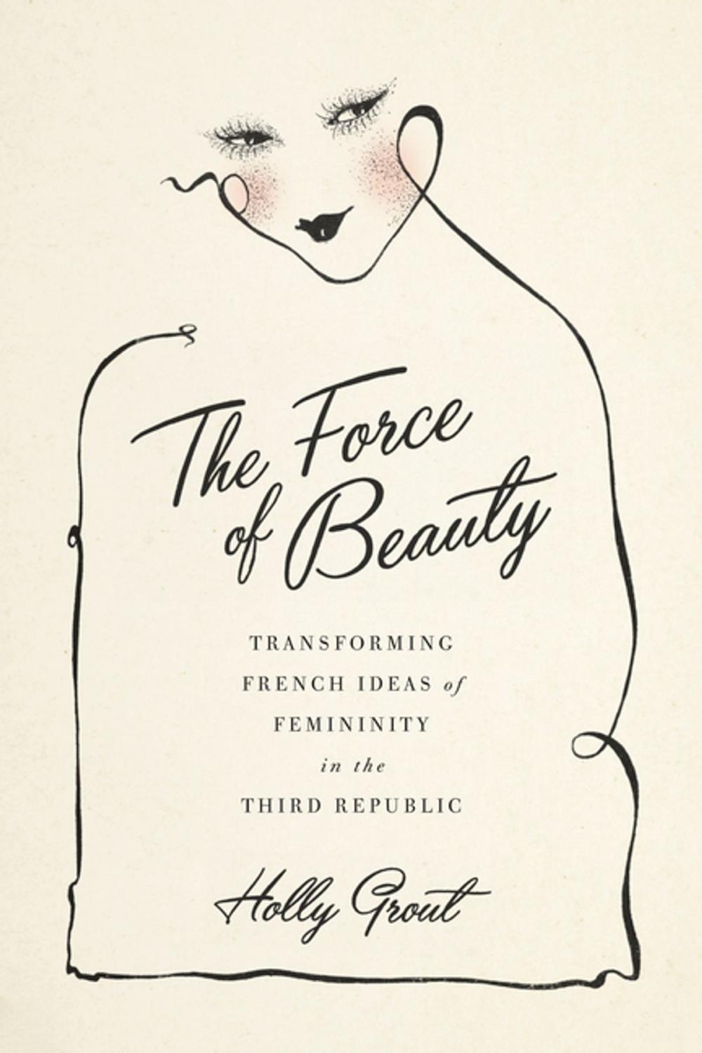 Big bigCover of The Force of Beauty