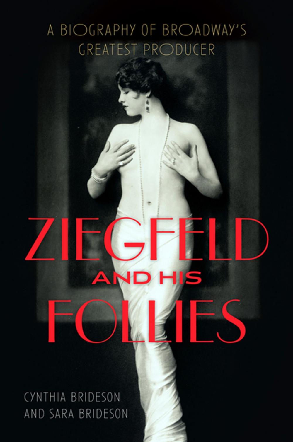 Big bigCover of Ziegfeld and His Follies