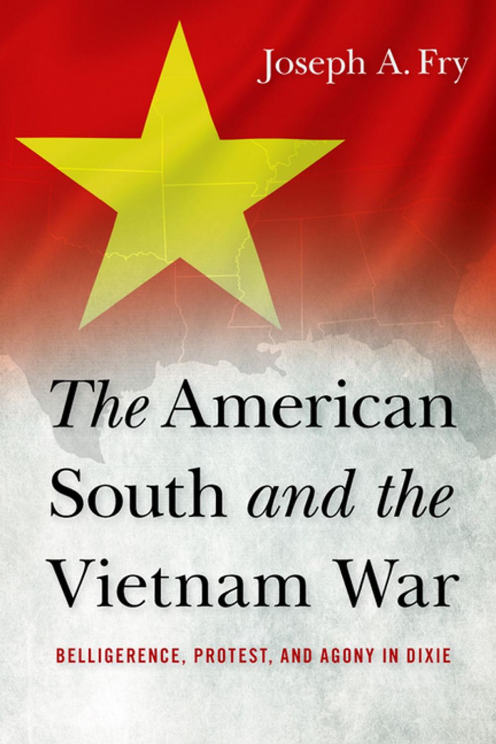 Big bigCover of The American South and the Vietnam War