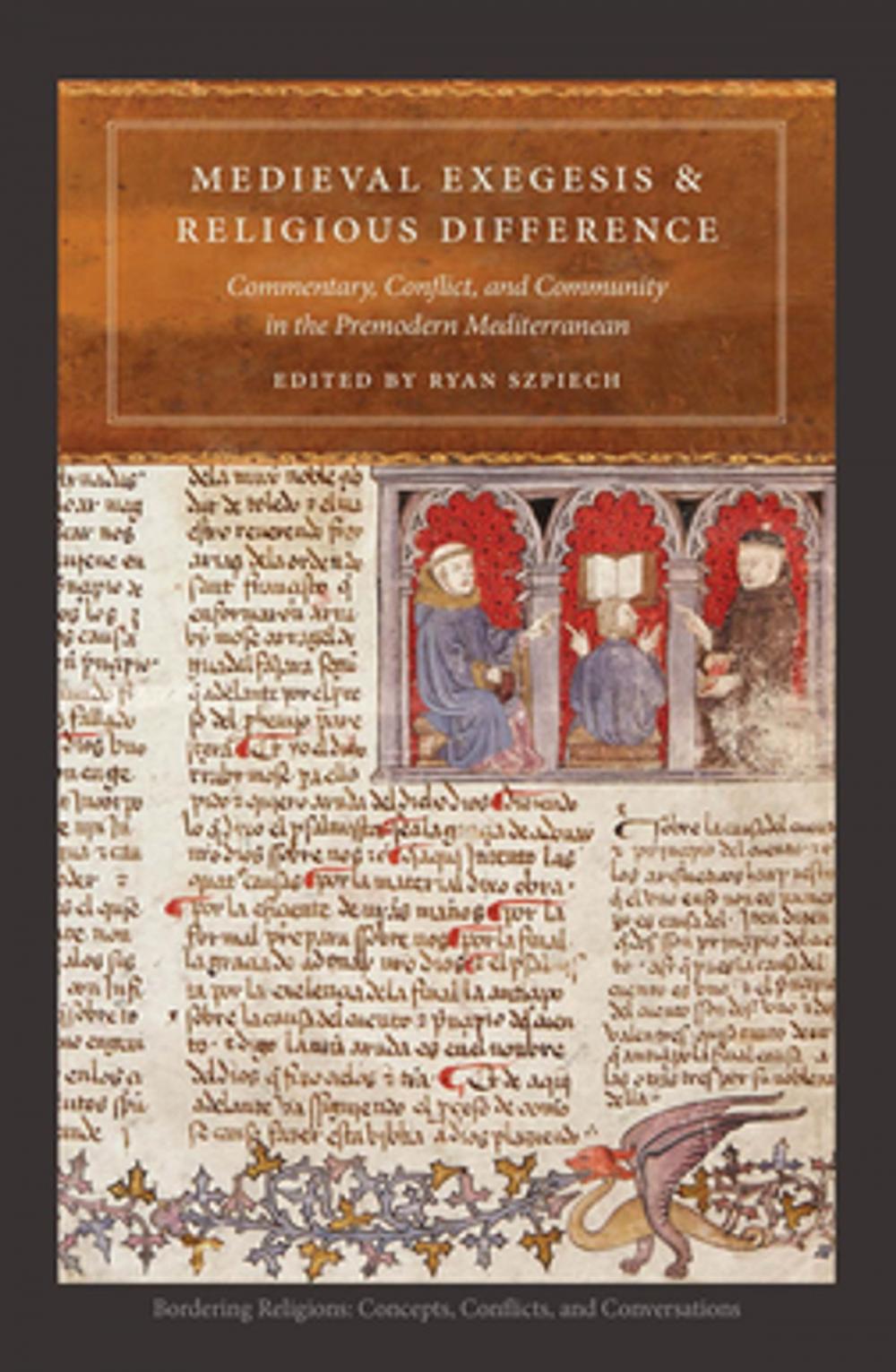 Big bigCover of Medieval Exegesis and Religious Difference