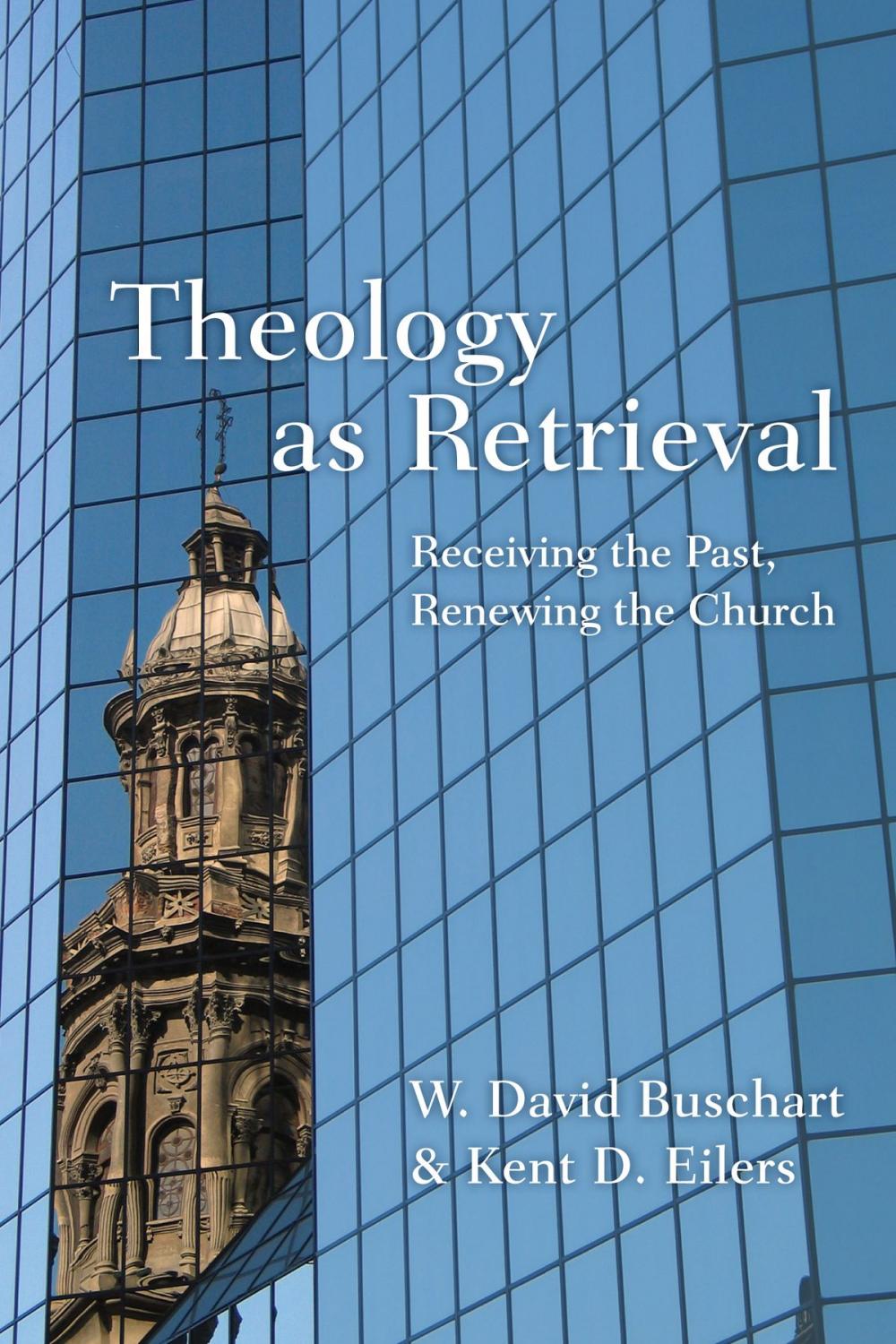 Big bigCover of Theology as Retrieval