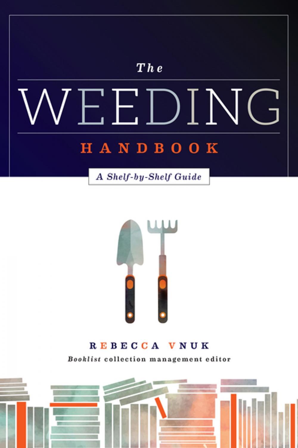 Big bigCover of The Weeding Handbook