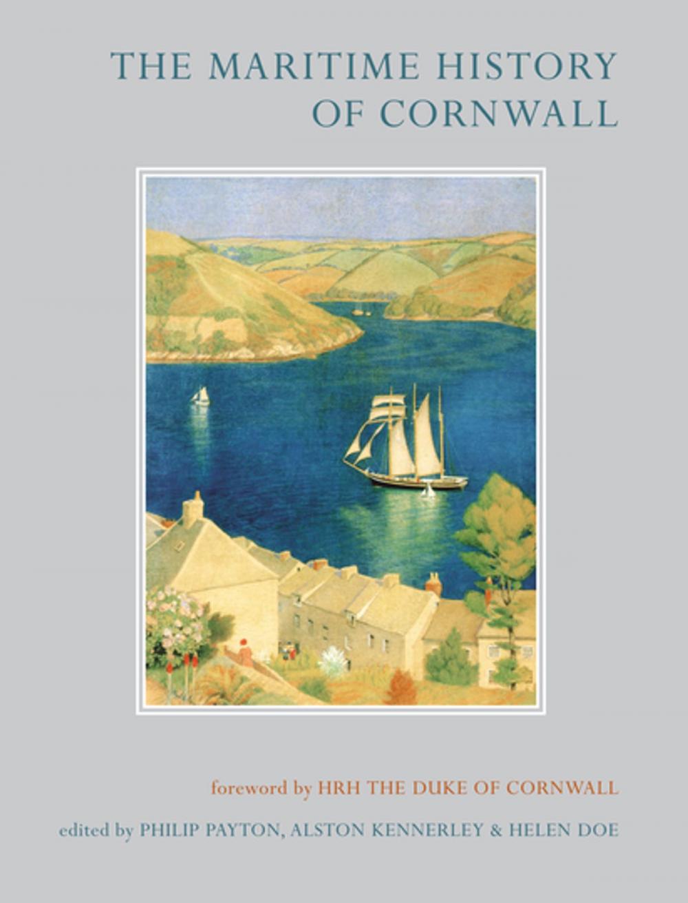 Big bigCover of The Maritime History of Cornwall