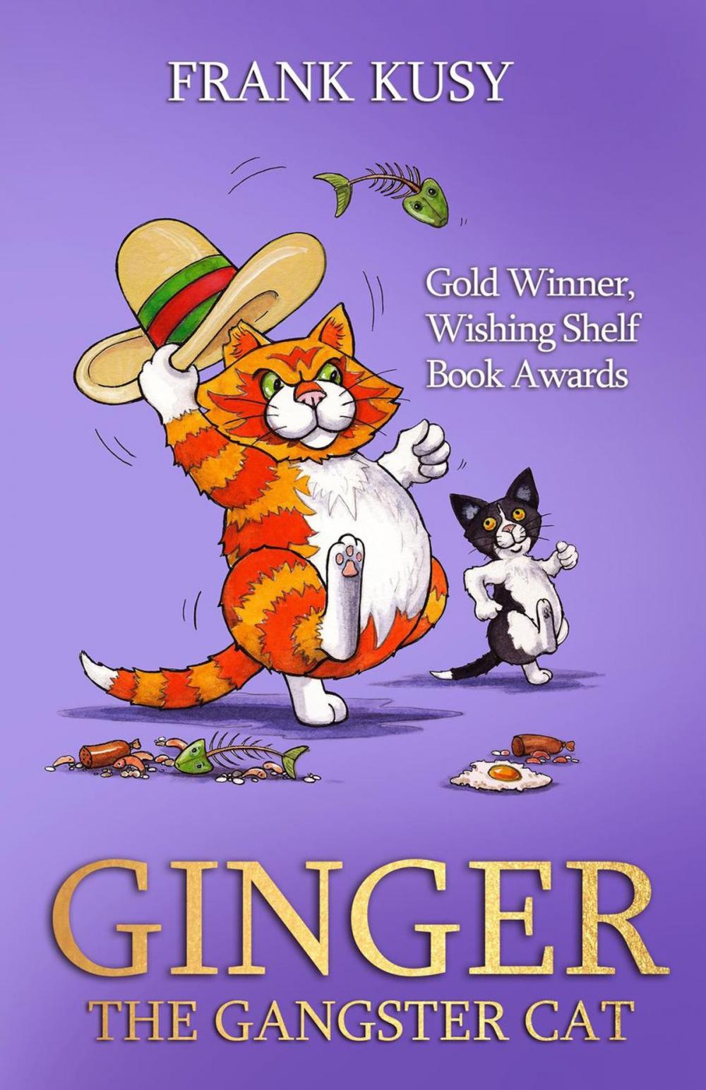 Big bigCover of Ginger the Gangster Cat