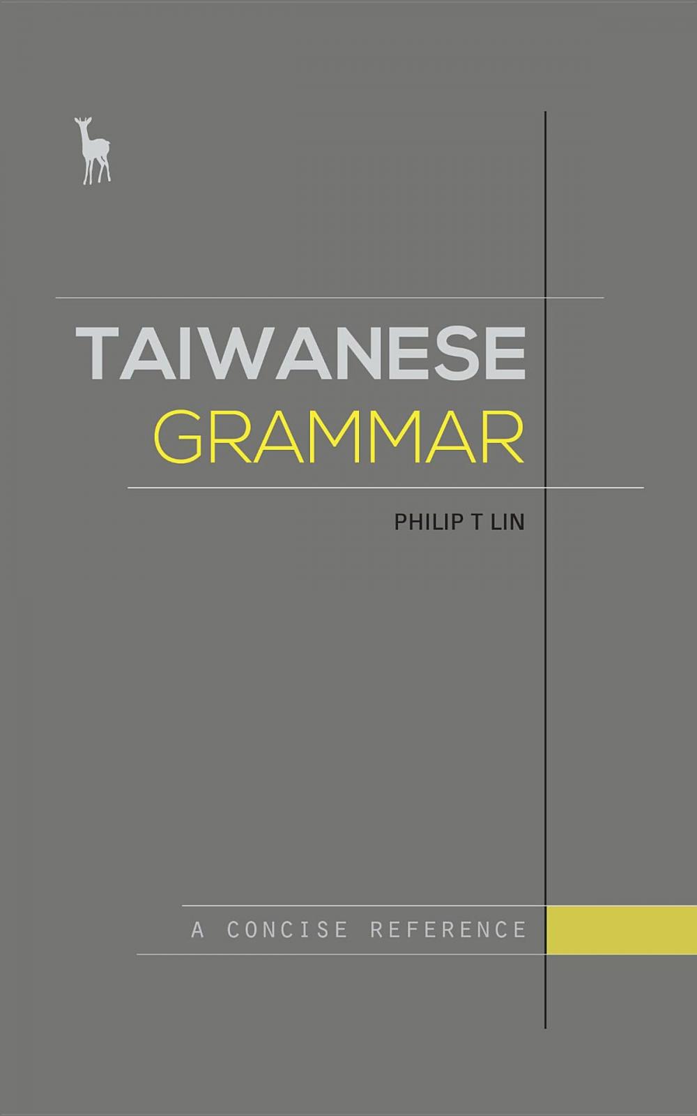 Big bigCover of Taiwanese Grammar