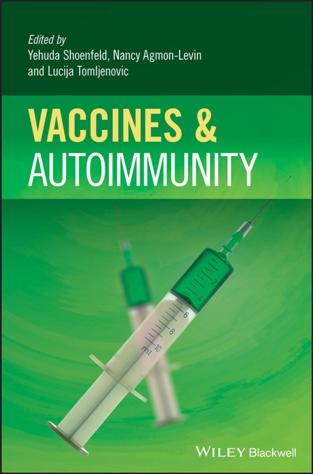 Big bigCover of Vaccines and Autoimmunity