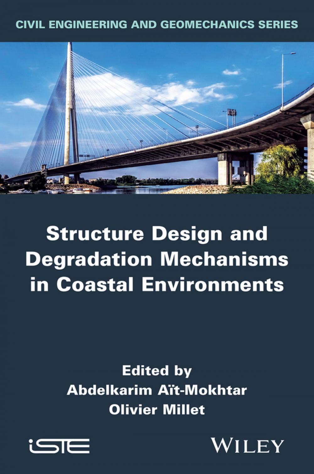 Big bigCover of Structure Design and Degradation Mechanisms in Coastal Environments