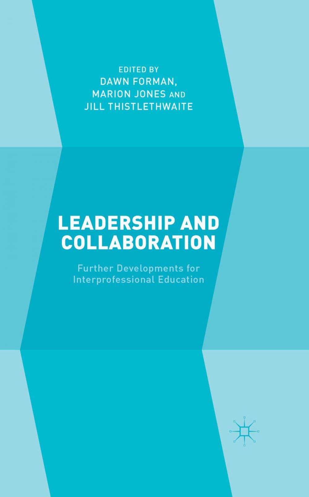 Big bigCover of Leadership and Collaboration