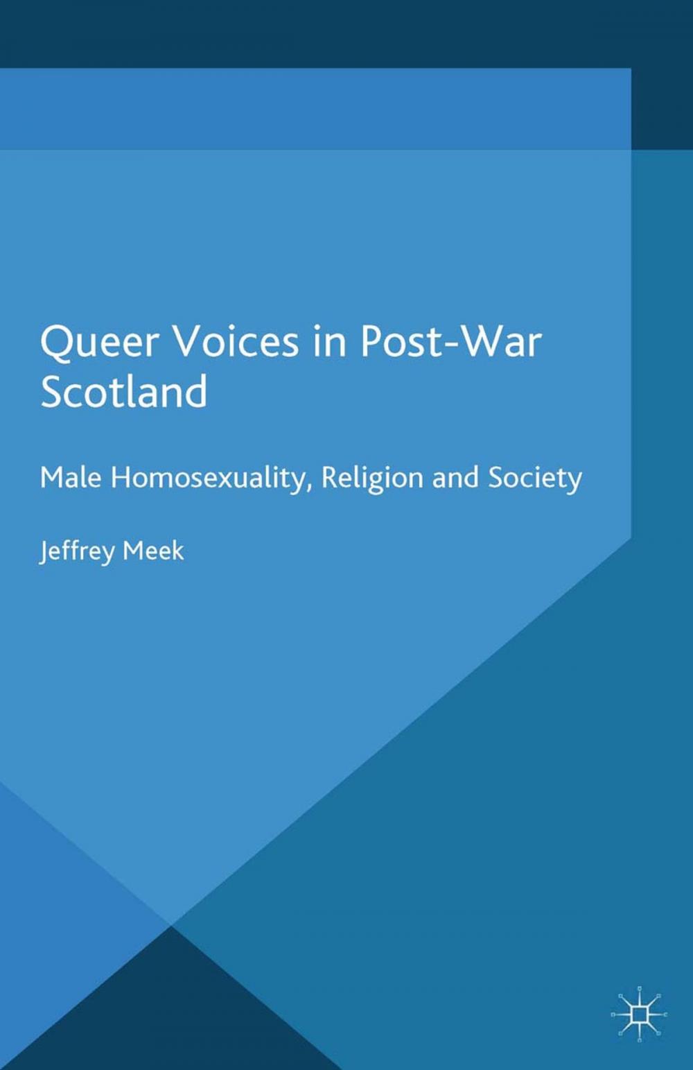 Big bigCover of Queer Voices in Post-War Scotland