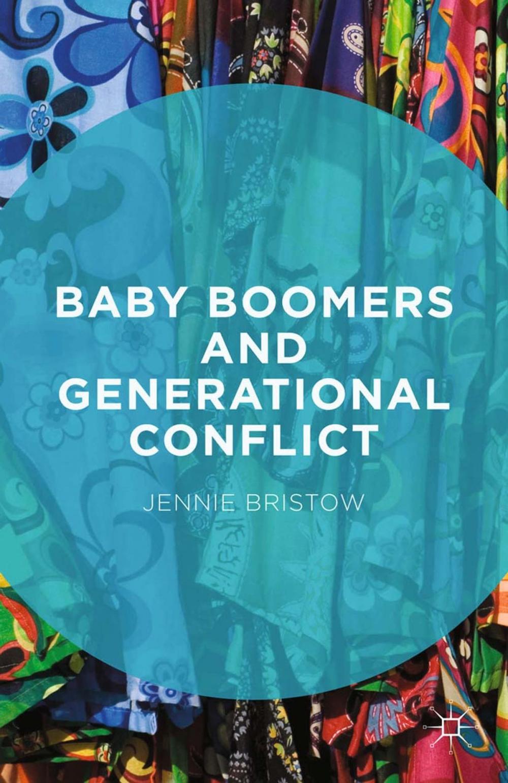 Big bigCover of Baby Boomers and Generational Conflict