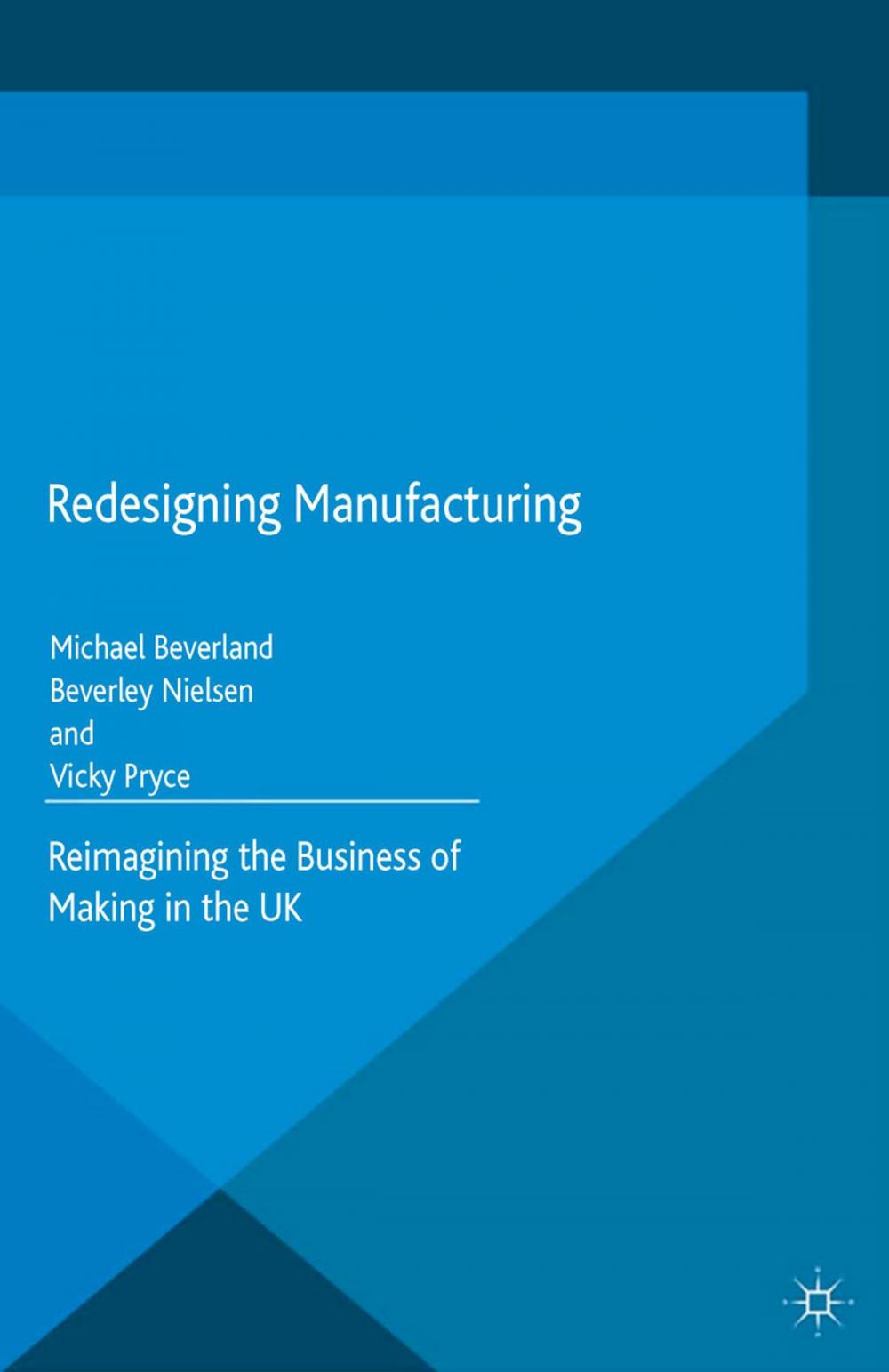 Big bigCover of Redesigning Manufacturing