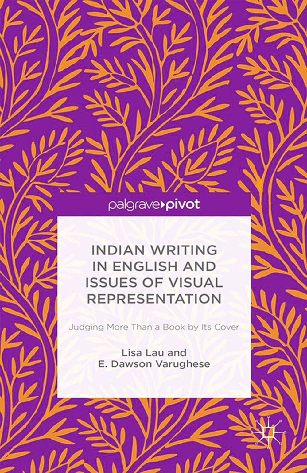 Big bigCover of Indian Writing in English and Issues of Visual Representation