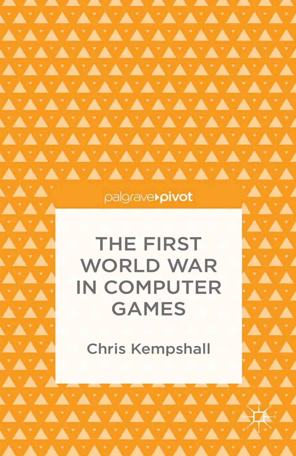 Big bigCover of The First World War in Computer Games