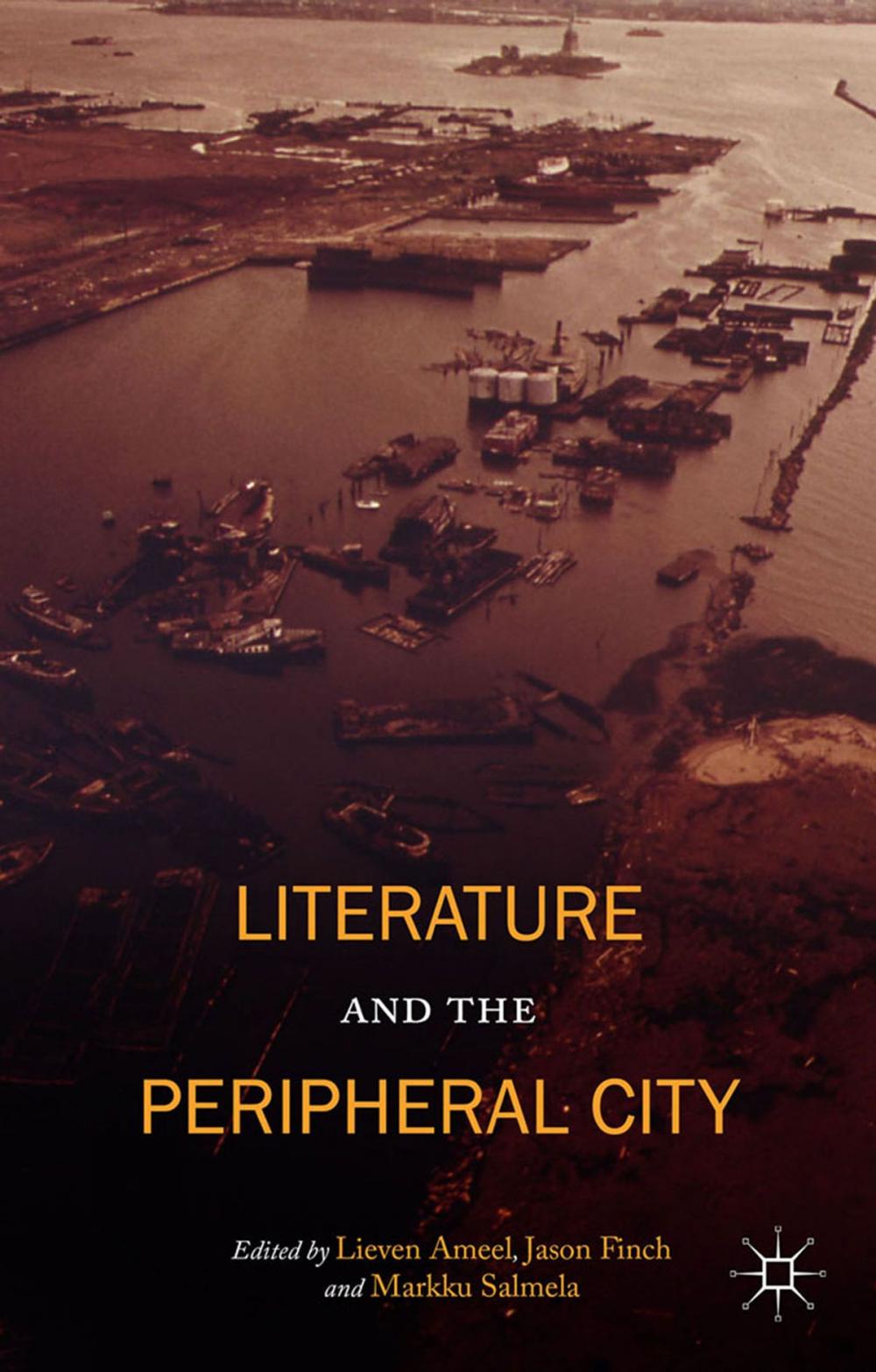 Big bigCover of Literature and the Peripheral City