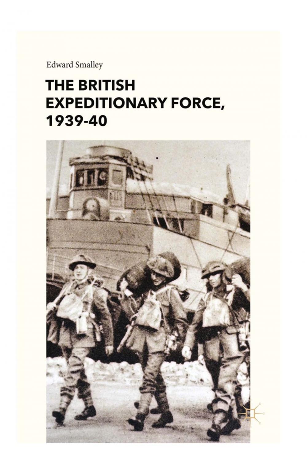 Big bigCover of The British Expeditionary Force, 1939-40