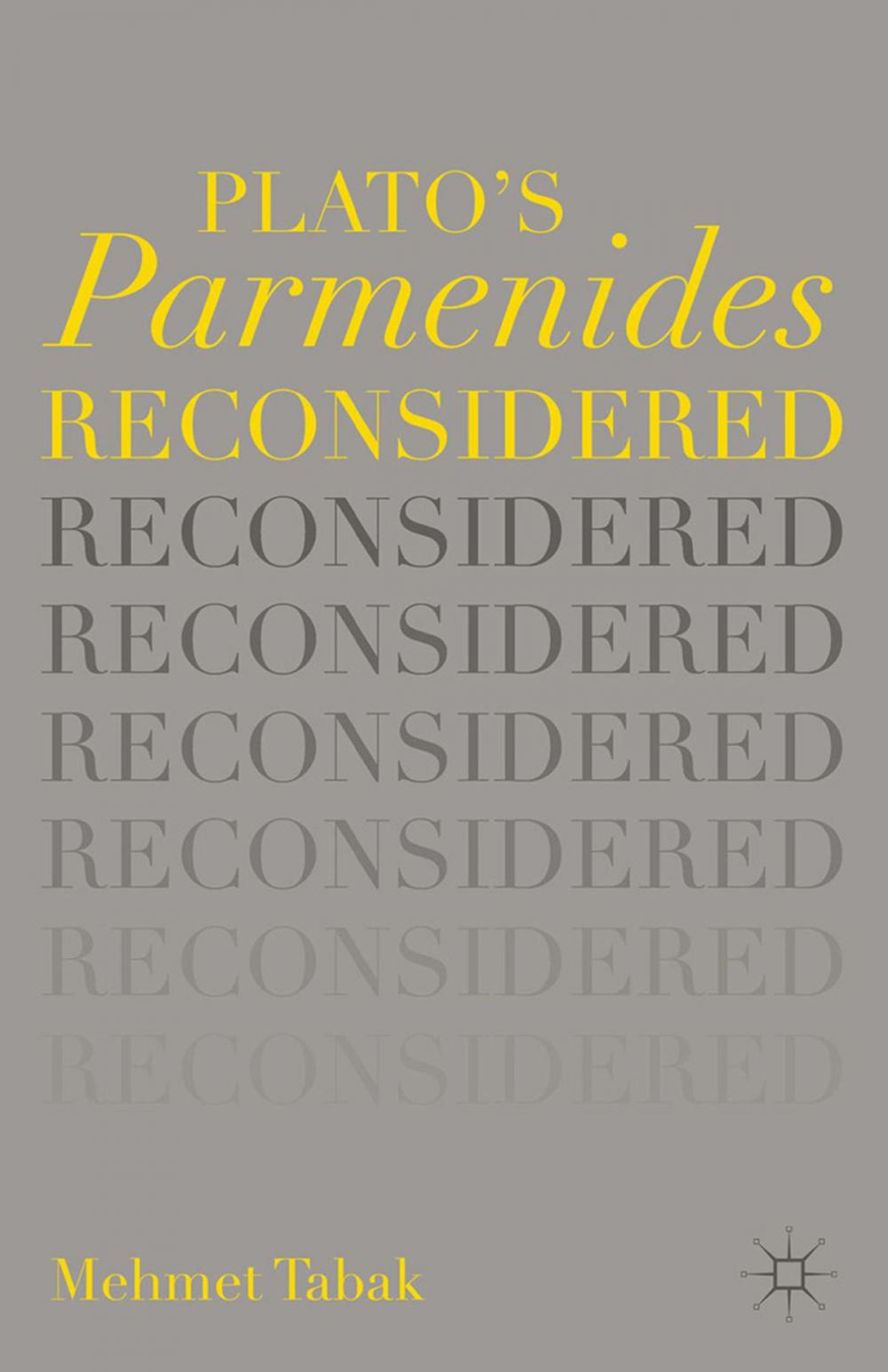 Big bigCover of Plato’s Parmenides Reconsidered