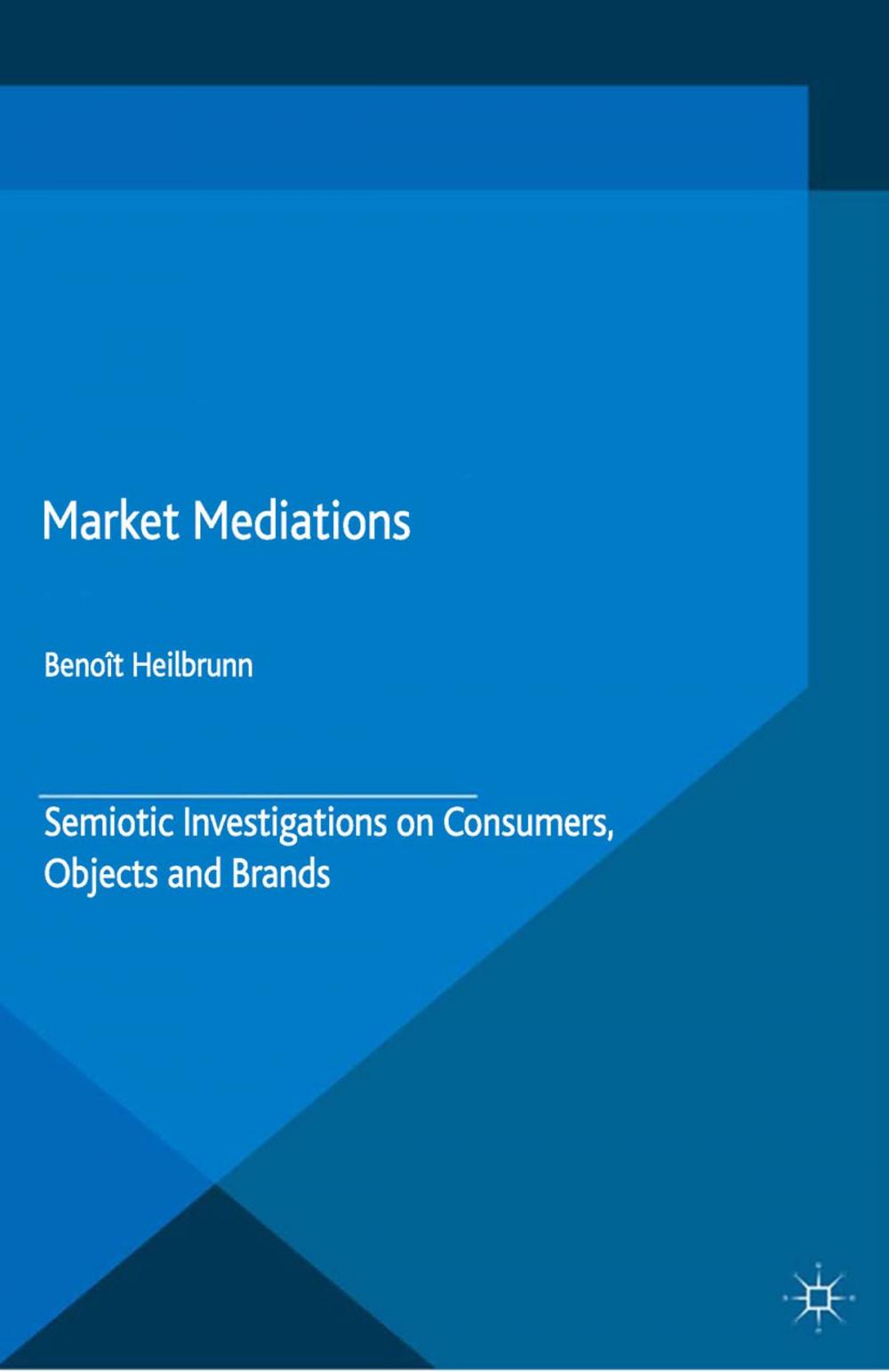 Big bigCover of Market Mediations