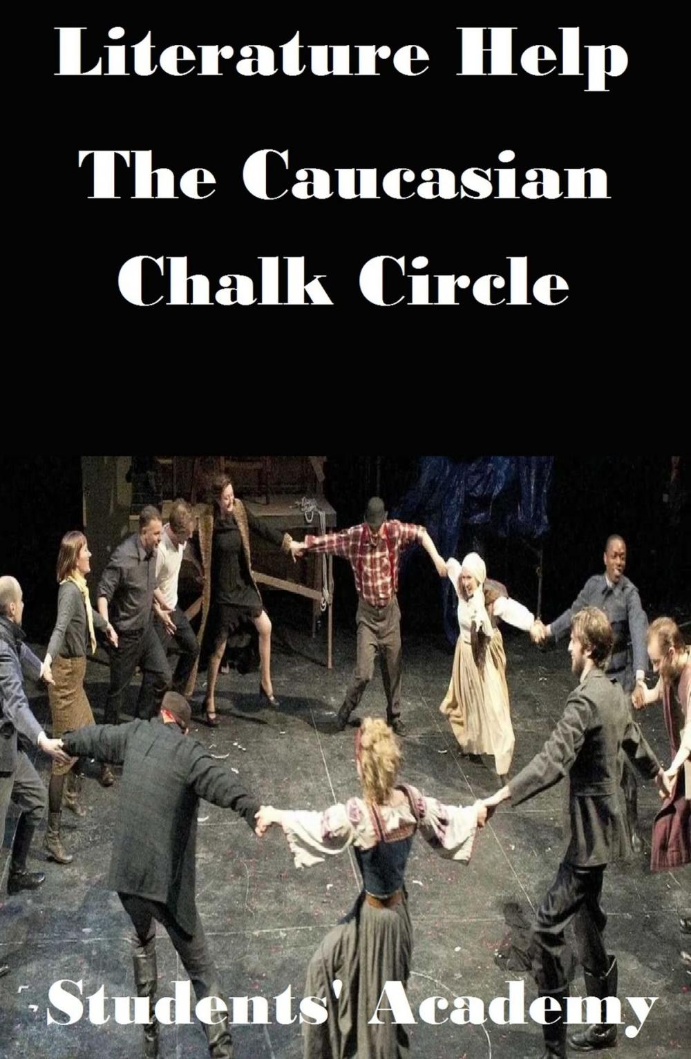 Big bigCover of Literature Help: The Caucasian Chalk Circle