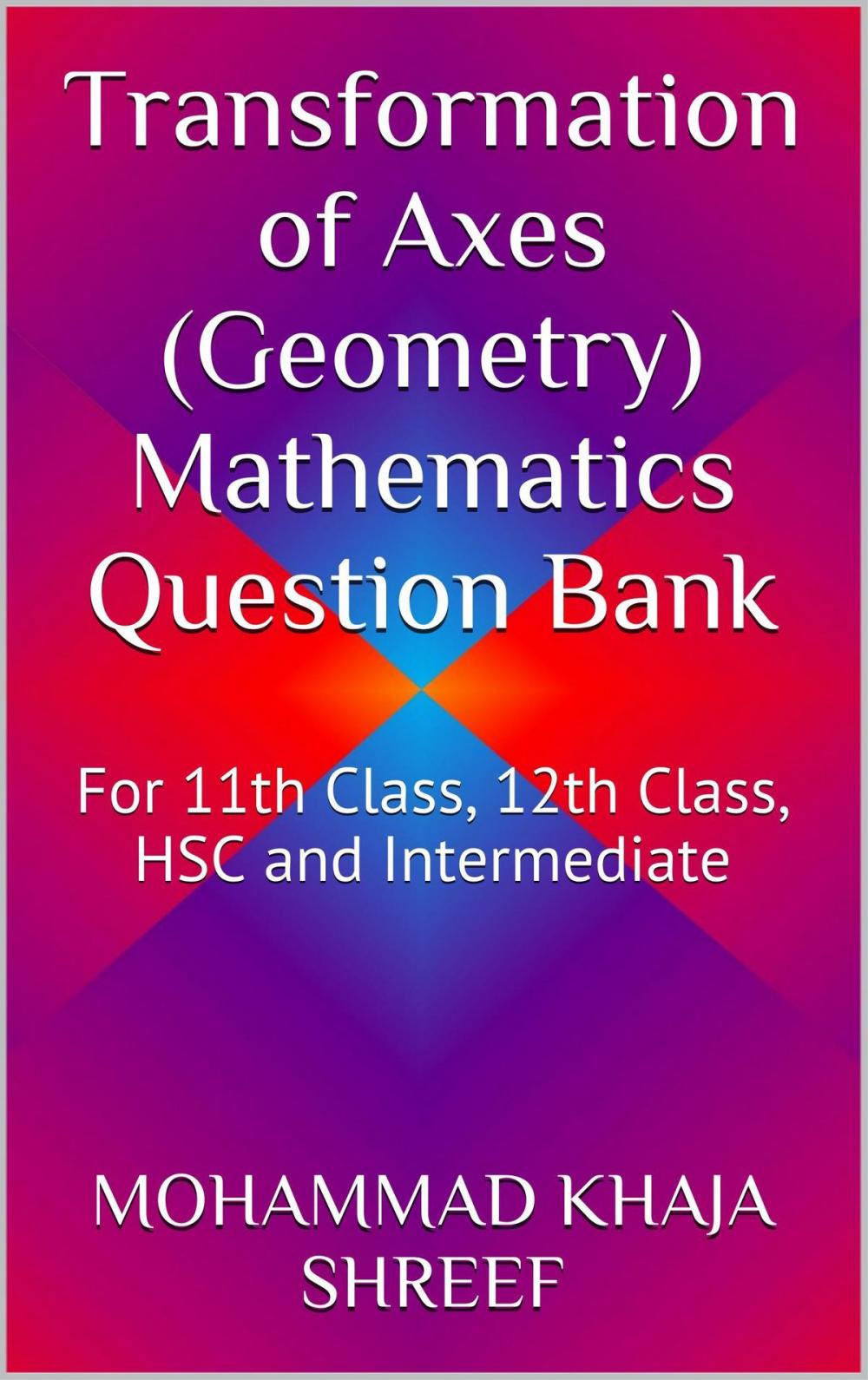 Big bigCover of Transformation of Axes (Geometry) Mathematics Question Bank