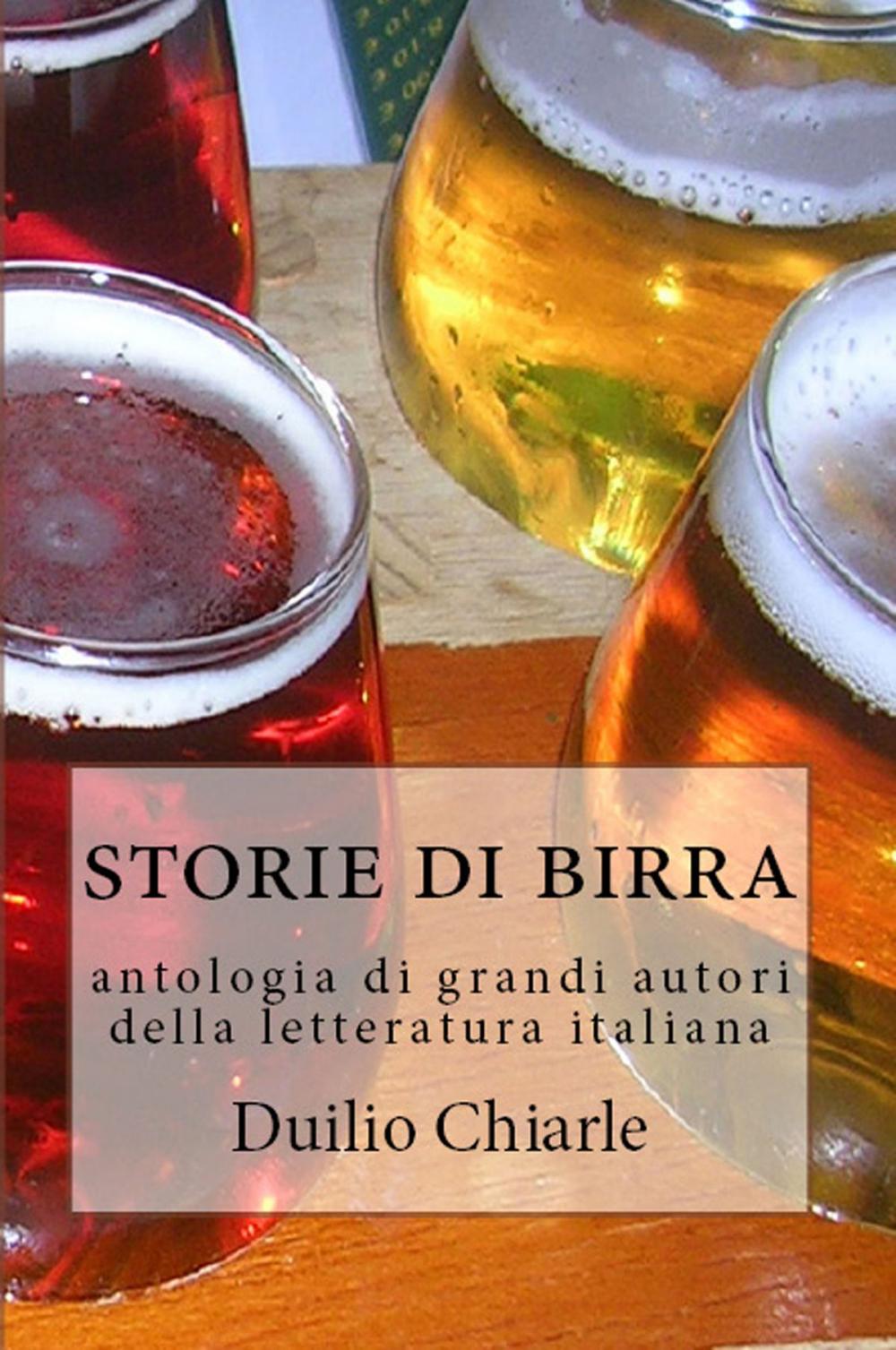 Big bigCover of Storie di birra: antologia di grandi autori della letteratura italiana