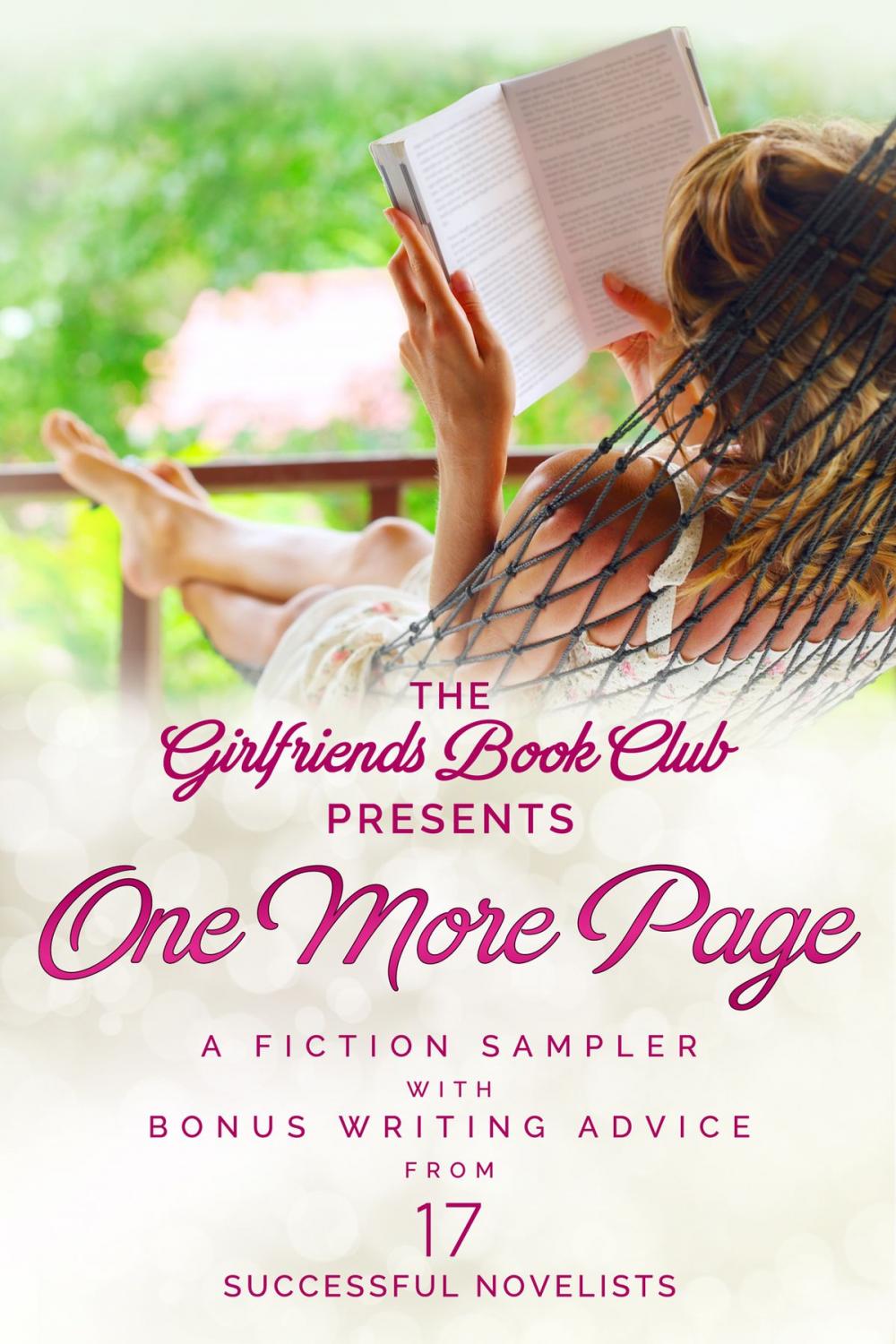 Big bigCover of One More Page: A Fiction Sampler with Bonus Writing Advice from 17 Successful Novelists