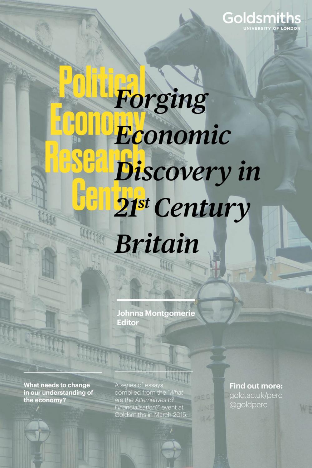 Big bigCover of Forging Economic Discovery in 21st Century Britain