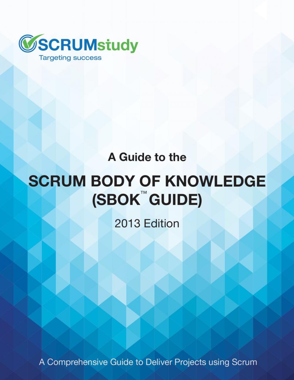 Big bigCover of A Guide to the Scrum Body of Knowledge