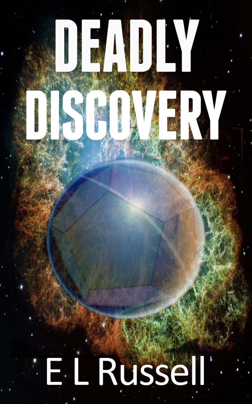 Big bigCover of Deadly Discovery