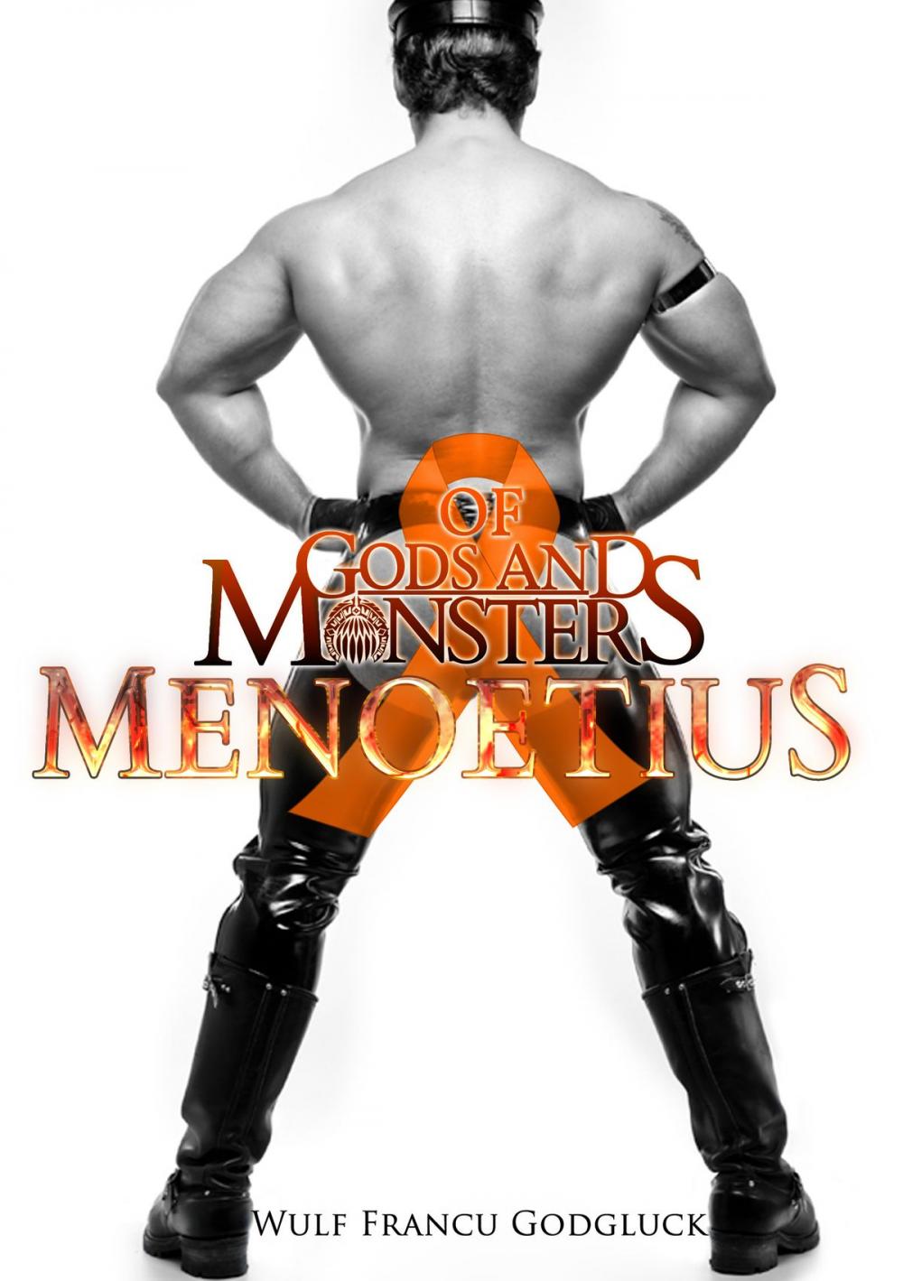 Big bigCover of Of Gods and Monsters: Menoetius