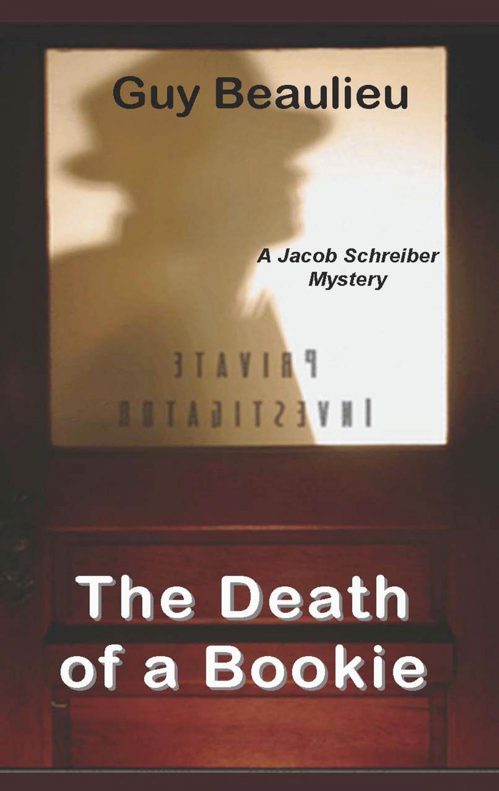 Big bigCover of The Death of a Bookie