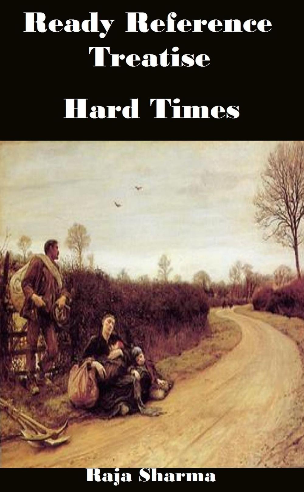 Big bigCover of Ready Reference Treatise: Hard Times