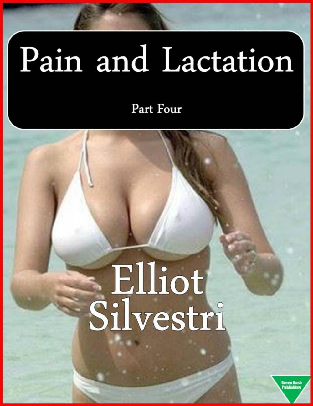 Big bigCover of Pain and Lactation Part 4