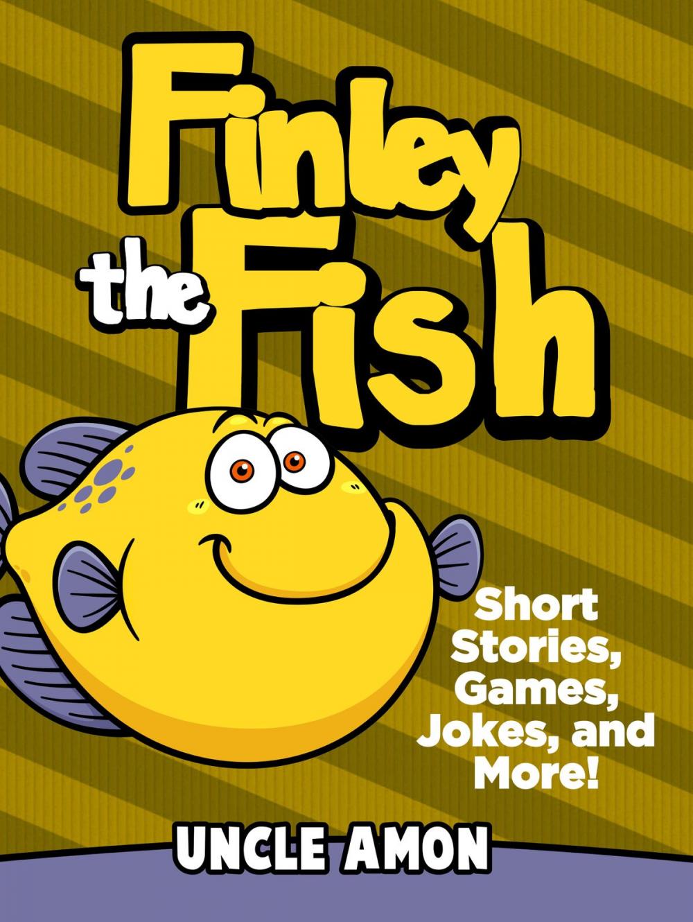 Big bigCover of Finley the Fish: Short Stories, Games, Jokes, and More!