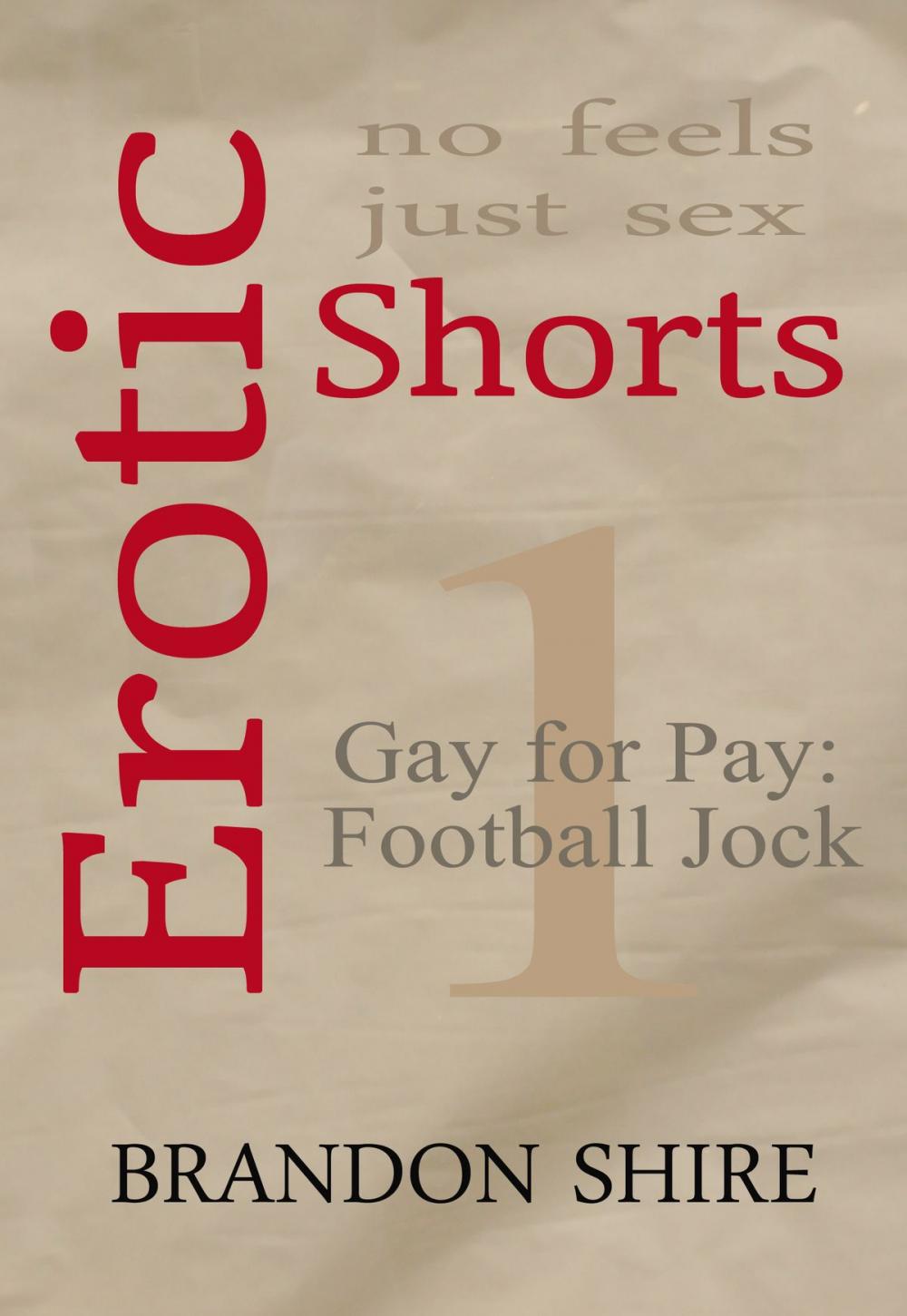 Big bigCover of Erotic Shorts: Gay for Pay - Football Jock