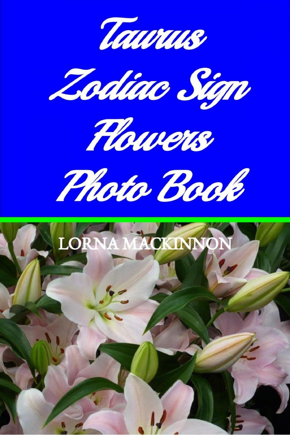 Big bigCover of Taurus Zodiac Sign Flowers Photo Book