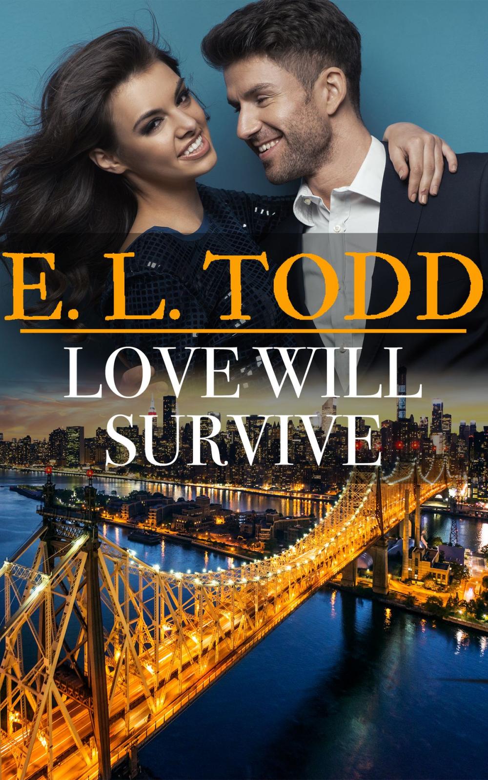 Big bigCover of Love Will Survive (Forever and Ever #26)