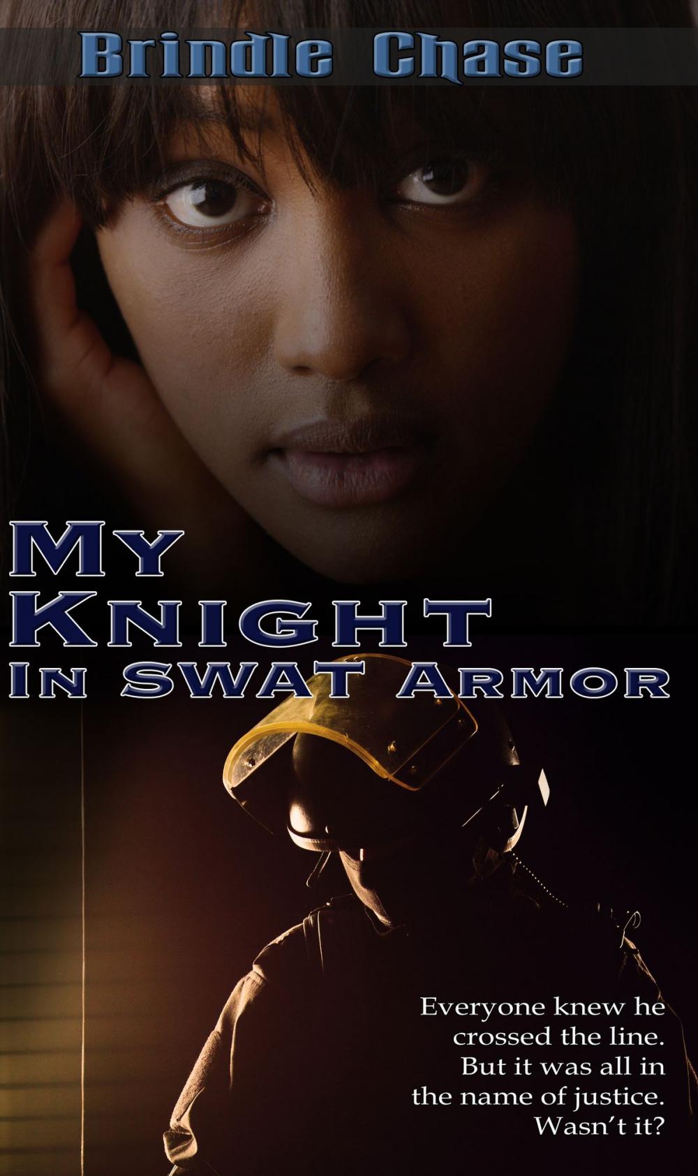 Big bigCover of My Knight in SWAT Armor