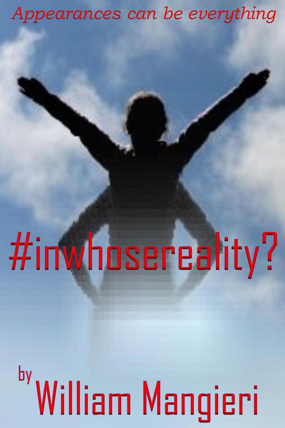 Big bigCover of #InWhoseReality?