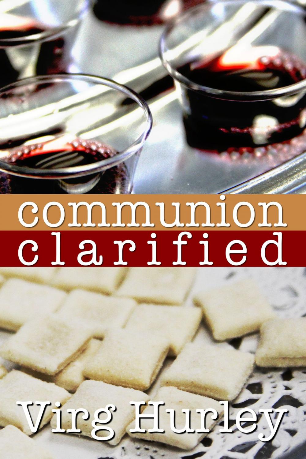 Big bigCover of Communion Clarified