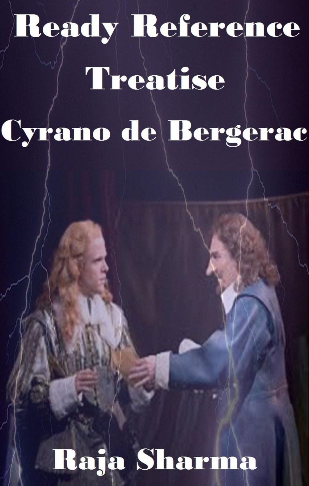 Big bigCover of Ready Reference Treatise: Cyrano de Bergerac