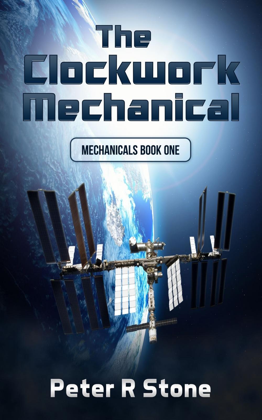 Big bigCover of The Clockwork Mechanical (Mechanicals Book 1)