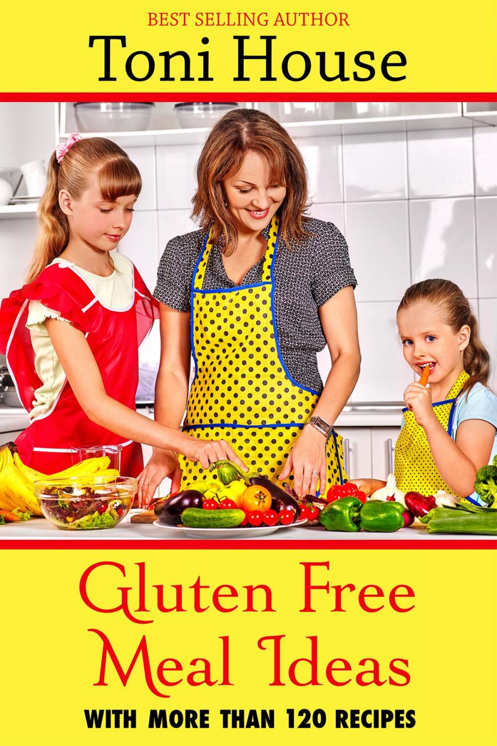 Big bigCover of Gluten-Free Meal Ideas